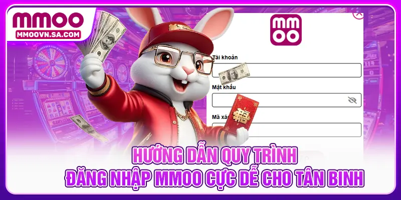 Hướng dẫn quy trình đăng nhập MMOO cực dễ cho tân binh